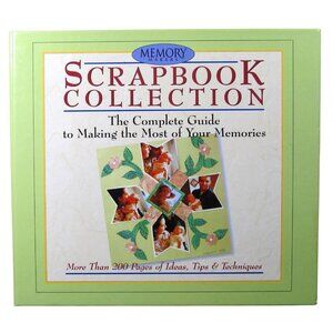 Memory Makers Scrapbook Collection  The Complete Guide to Scrapbooking